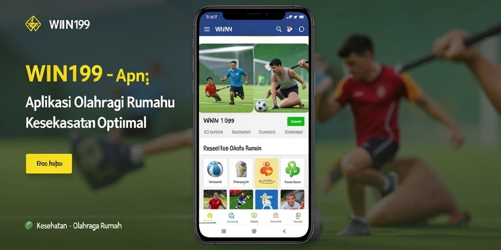 Antarmuka aplikasi WIN199 yang intuitif untuk olahraga rumah.